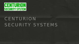 Centurion Security Systems (1).pptx